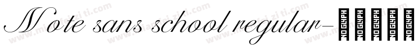 Note sans school regular字体转换